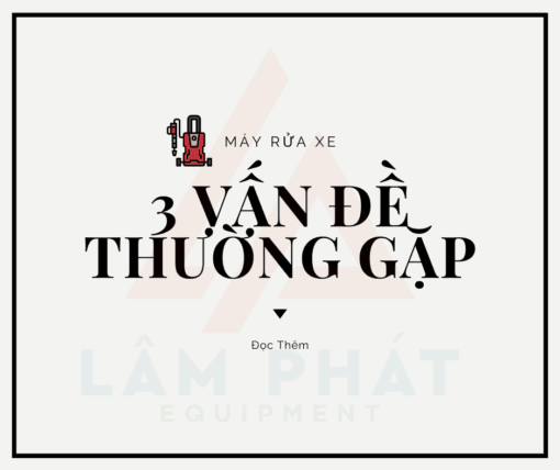 3 vấn đề thường gặp khi mua máy rửa xe